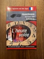 L‘heure volée. Französisch lernen mit Krimis. Saarland - St. Ingbert Vorschau
