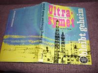 Ultrasymet bleibt geheim - Spannend Erzählt Nr. 15 - DDR 1961 Sachsen - Plauen Vorschau