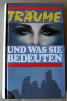 Träume und was sie bedeuten; gebundene Ausgabe 400 Seiten; Xenos Rheinland-Pfalz - Neustadt an der Weinstraße Vorschau