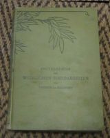 Encyklopaedie der weiblichen Handarbeiten Th. Dillmont 1900 Berlin - Treptow Vorschau