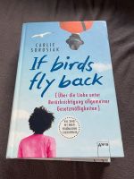 Carlie Sorosiak if birds can fly back über liebe Bayern - Cham Vorschau