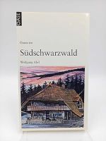 Oasen im Südschwarzwald - Wolfgang Abel Nordrhein-Westfalen - Dülmen Vorschau