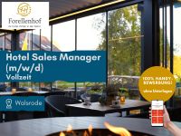 Hotel Sales Manager (m/w/d) - 4 Sterne Hotel - VZ Niedersachsen - Bad Fallingbostel Vorschau