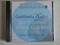 Hörbuch Gottfried Keller: Der Schmied seines Glückes Bayern - Würzburg Vorschau