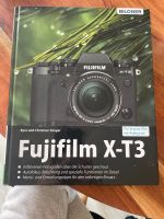 Fujifilm X-T3 Buch Für bessere Fotos von Anfang an! Bielefeld - Bielefeld (Innenstadt) Vorschau