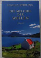 Die Melodie der Wellen; Jessica Stirling; Roman; Taschenbuch Rheinland-Pfalz - Neustadt an der Weinstraße Vorschau