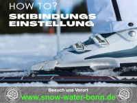 SKIBINDUNG EINSTELLEN in Bonn Siegburg Hennef Troisdorf Rheinbach Köln Koblenz Lohmar Siegburg Hennef Troisdorf Rheinbach Köln Koblenz Lohmar Eitdorf Bonn - Tannenbusch Vorschau