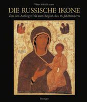 Lazarev, Viktor N. - Die russische Ikone, neu Niedersachsen - Braunschweig Vorschau