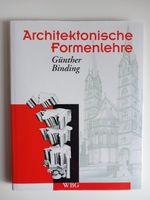 Architektonische Formenlehre Günther Binding Buch neu Sachsen-Anhalt - Halle Vorschau