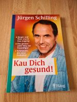 Jürgen Schilling Kau Dich gesund Baden-Württemberg - Ravensburg Vorschau