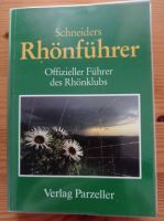 Schneiders Rhönführer, Verlag Parzeller Bayern - Bad Kissingen Vorschau
