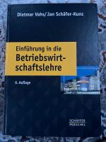 Einführung in die Betriebswirtschaftslehre von Dietmar Vahs Herzogtum Lauenburg - Schwarzenbek Vorschau