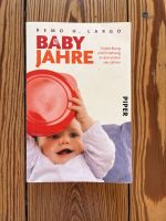 Baby Jahre von Remo H. Largo Piper Verlag Stuttgart - Stuttgart-Mitte Vorschau