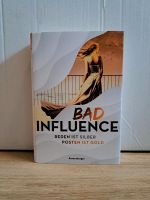 Bad Influence - Stefanie Hasse Rheinland-Pfalz - Bernkastel-Kues Vorschau