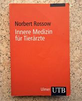 Innere Medizin für Tierärzte von Norbert Rossow Hessen - Gießen Vorschau