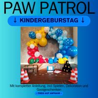 Paw Patrol Kindergeburtstag Geburtstag Mädchen Junge komplett Bayern - Königsbrunn Vorschau