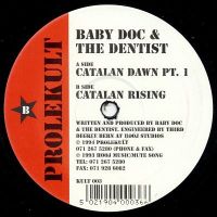 ⭐️1994 Techno Acid 12“⭐️Baby Doc&The Dentist - Catalan Dawn Pt.1 Bayern - Graben (Lechfeld) Vorschau