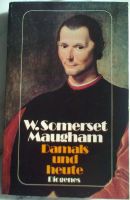 Damals und heute - Ein Machiavelli-Roman- W. Somerset Maugham München - Maxvorstadt Vorschau