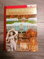 Buch "Zarskoje und Selo Schlösser und Parks" Niedersachsen - Einbeck Vorschau