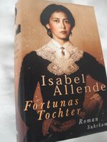 Isabel Allende Fortunas Töchter Chile Klassiker geb. 4 zu 7 Euro Bonn - Kessenich Vorschau