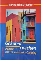 Gekonnt coachen Präzision und Pro-vocation im Coaching Schmidt-Ta Kreis Ostholstein - Grömitz Vorschau