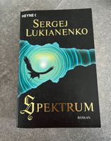 Sergej Lukianenko: Spektrum Bayern - Werneck Vorschau