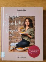 Einfach Glücklich Vegan - Anja Romaniszyn (byanpjushka) Kochbuch München - Milbertshofen - Am Hart Vorschau
