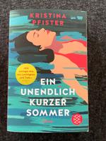 Ein unendlich kurzer Sommer von Kristina Pfister, TB Niedersachsen - Lemwerder Vorschau