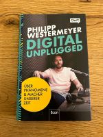 Digital Unplugged von Philipp Westermeyer Niedersachsen - Bienenbüttel Vorschau