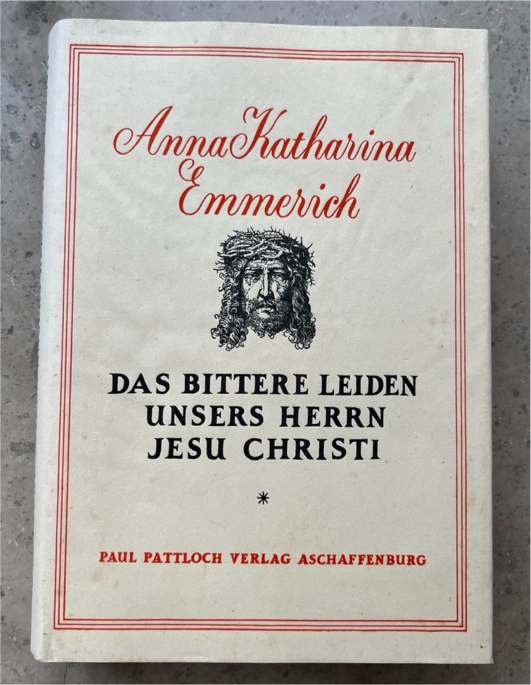 Buch „Das bittere Leiden unsers Herrn Jesu Christi“ in Rechtmehring