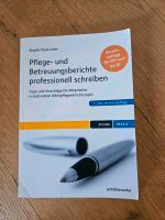 Buch -> Pflege- und Betreuungsberichte professionell schreiben Bayern - Peißenberg Vorschau