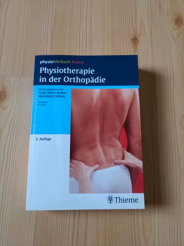 Physiotherapie in der Orthopädie | Hüter-Becker, Dölken | Thieme in Düsseldorf