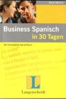 Business Spanisch in 30 Tagen, der kompakte Sprachkurs Baden-Württemberg - Königsfeld Vorschau