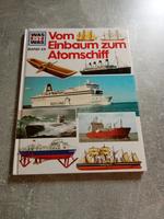 was ist was vom Einbaum zum atomschiff  Band 25 Wuppertal - Heckinghausen Vorschau