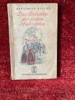 Das Fähnlein der sieben Aufrechten, G. Keller Niedersachsen - Rhauderfehn Vorschau