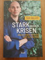 Stark durch Krisen Buch Resilienz Psychologie Marc Wallert NEU Baden-Württemberg - Gottenheim Vorschau