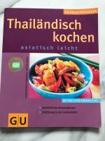 Thailändisch Kochen Kochbuch Bayern - Burgthann  Vorschau