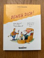 Peter Gaymanns Beweg dich! mit Widmung Baden-Württemberg - Bisingen Vorschau