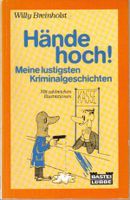 Hände hoch! von Willy Breinholst Nordrhein-Westfalen - Lünen Vorschau