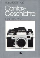 Contax-Geschichte, II. Teil  1945-1982 H.J.Kuc´,Kuc´ Verlag Frankfurt am Main - Bornheim Vorschau