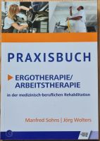 Praxisbuch Ergotherapie/Arbeitstherapie   ISBN 978-3-8248-1281-3 Roßleben-Wiehe - Roßleben Vorschau