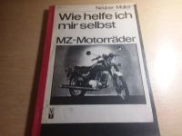 Wie helfe ich mir selbst  MZ Motorräder  ES , ETS, TS -125 bis250 Rheinland-Pfalz - Oberzissen Vorschau