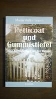 Maria Volkermann Petticoat und Gummistiefel 978-3937580791 Nordfriesland - Husum Vorschau