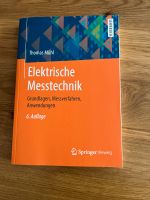Lehrbuch Elektrische Messtechnik „Messverfahren, Anwendung, Grund Nordrhein-Westfalen - Leverkusen Vorschau