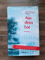 Aus dem Lot Ein Roman von  Heinz-Christian Wilkens Niedersachsen - Sittensen Vorschau