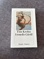 Vrenelis Gärtli von Tim Krohn Roman Rheinland-Pfalz - Kirchheimbolanden Vorschau