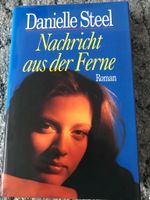 Danielle Steel - Nachricht aus der Ferne (Buch) Thüringen - Schleiz Vorschau
