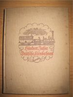 Jubiläumsband: 100 Jahre Deutsche Eisenbahnen von 1938 Rheinland-Pfalz - Kirchheim an der Weinstraße Vorschau