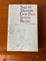 Sigrid Damm Goethes letzte Reise Insel Taschenbuch Nordrhein-Westfalen - Krefeld Vorschau