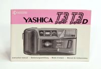 BEDIENUNGSANLEITUNG YASHICA T3 SUPER DEUTSCH T3super D Baden-Württemberg - Offenburg Vorschau